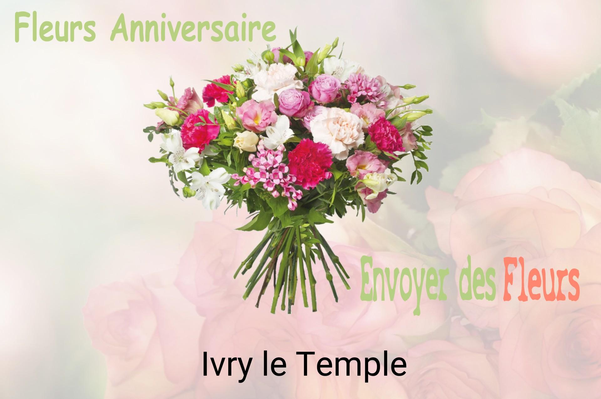 Bouquet de fleurs d’anniversaire livré à Ivry-le-Temple